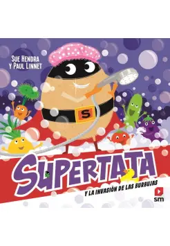 SUPERTATA Y LA INVASION DE LAS BURBUJAS