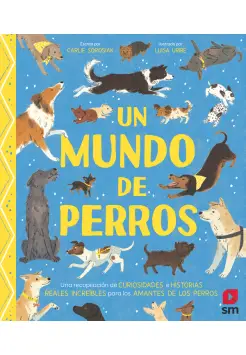 UN MUNDO DE PERROS