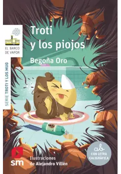 TROTI Y LOS MUG 8. TROTI Y LOS PIOJOS