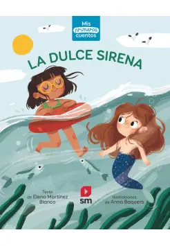 LA DULCE SIRENA. CUENTO EN MAYSCULA