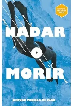 NADAR O MORIR