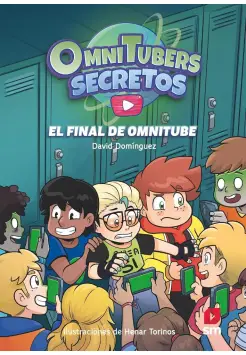 OMNITUBERS SECRETOS.4 EL FINAL DE OMNITUBE. 