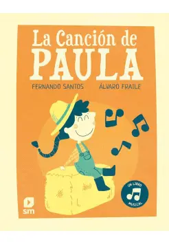 LA CANCIN DE PAULA, UN LIBRO MUSICAL