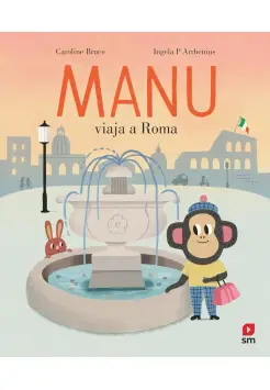 MANU VIAJA A  ROMA