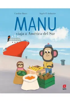 MANU VIAJA A AMRICA DEL SUR