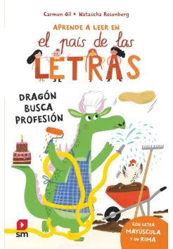 APRENDE A LEER CON EL PAS DE LAS LETRAS 6. DRAGN BUSCA PROFESIN