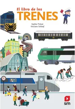 EL LIBRO DE LOS TRENES. LIBRO CON SOLAPAS