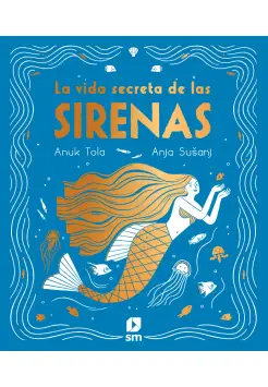 LA VIDA SECRETA DE LAS SIRENAS