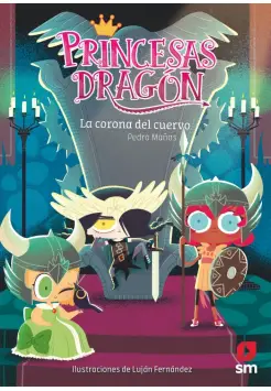 PRINCESAS DRAGN 12. LA CORONA DEL CUERVO