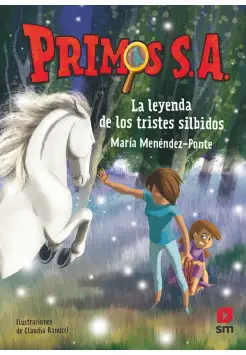 7. PRIMOS S.A. LA LEYENDA DE LOS TRISTES SILBIDOS