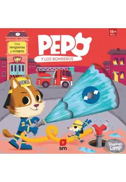 PEPO Y LOS BOMBEROS. LIBRO DE CARTON Y SOLAPAS