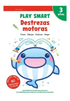 DESTREZAS MOTORAS 3 AOS. PLAY SMART