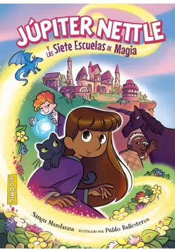 JPITER NETTLE Y LAS SIETE ESCUELAS DE MAGIA