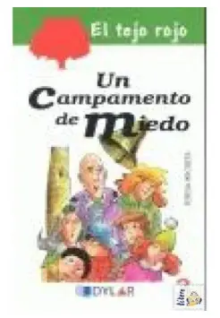 3. UN CAMPAMENTO DE MIEDO