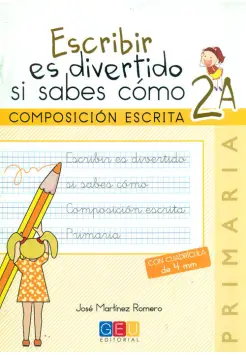 ESCRIBIR ES DIVERTIDO SI SABES COMO 2-A