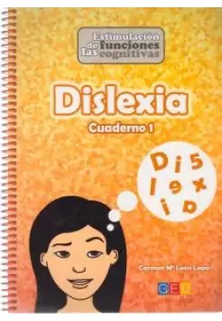 DISLEXIA 1. ESTIMULACIN DE LAS FUNCIONES COGNITIVAS