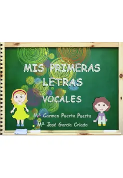 MIS PRIMERAS LETRAS VOCALES