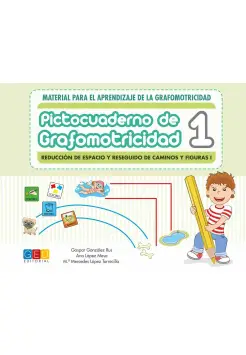 PICTOCUADERNO DE GRAFOMOTRICIDAD 1: REDUCCIN DE ESPACIO Y RESEGUIDO DE CAMINOS Y FIGURAS I