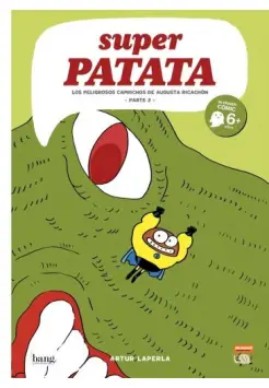 9. CMIC SUPER PATATA. LOS PELIGROSOS CAPRICHOS DE AUGUSTA RICACHN. 2 PARTE