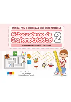 PICTOCUADERNO DE GRAFOMOTRICIDAD 2: RESEGUIDO DE CAMINOS Y FIGURAS II