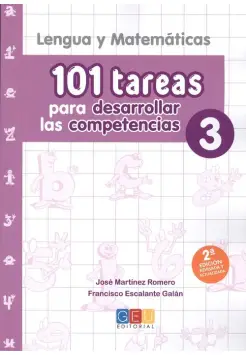 3 PRIMARIA. 101 TAREAS PARA DESARROLLAR LAS COMPETENCIAS, LENGUA Y MATEMTICAS. ATENCIN A LA DIVERSIDAD.