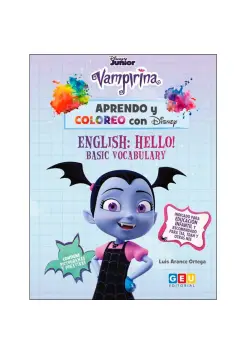 ENGLISH HELLO! BASIC VOCABULARY. APRENDO Y COLOREO CON VAMPIRINA