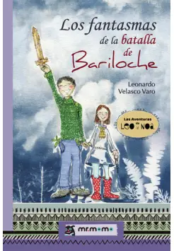 LOS FANTASMAS DE LA BATALLA DE BARILOCHE