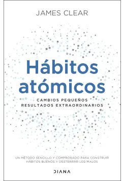 HBITOS ATMICOS. CAMBIOS PEQUEOS, RESULTADOS EXTRAORDINARIOS