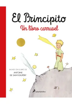 EL PRINCIPITO. UN LIBRO CARRUSEL