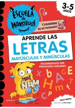 ESCUELA MONSTRUOS. APRENDER LAS LETRAS. MAYSCULAS Y MINSCULAS