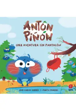 ANTN PIN. UNA AVENTURA SIN PANTALN