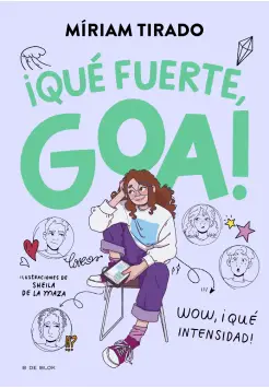 QU FUERTE GOA!