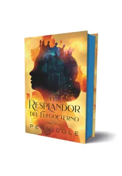  EL RESPLANDOR DEL FUEGOETERNO. LIBRO DOS