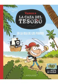 EN LA ISLA DE LOS PIRATAS. VAMOS A LA CAZA DEL TESORO