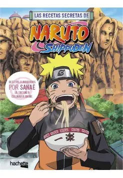 LAS RECETAS SECRETAS DE NARUTO SHIPPUDEN