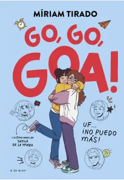 ME LLAMO GOA 4. GO, GO, GOA!