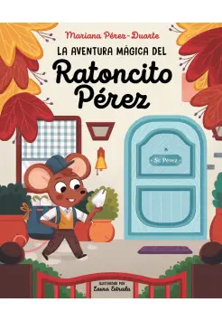 LA AVENTURA MGICA DEL RATONCITO PREZ