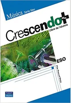 CRESCENDO PLUS LLIBRE DE L'ALUMNE