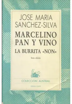 MARCELINO PAN Y VINO. LA BURRITA NON