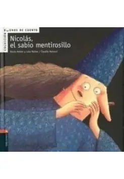 1. NICOLS, EL SABIO MENTIROSO. PICTOGRAMAS BUENOS DE CUENTO