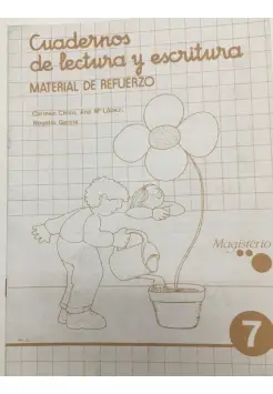 LECTURA Y ESCRITURA 7. MATERIAL DE REFUERZO