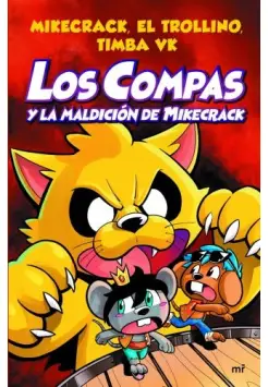 4. LOS COMPAS Y LA MALDICIN DE MIKECRACK