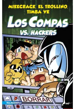 7. LOS COMPAS VS. HACKERS