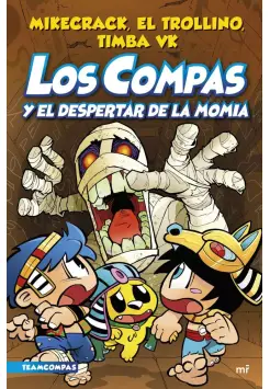 LOS COMPAS 9. EL DESPERTAR DE LA MOMIA