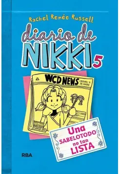 DIARIO DE NIKKI 5. UNA SABELOTODO NO TAN LISTA