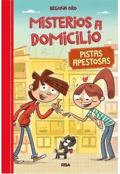 MISTERIOS A DOMICILIO. 1 PISTAS APESTOSAS