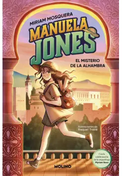 MANUELA JONES 1. EL MISTERIO DE LA ALHAMBRA