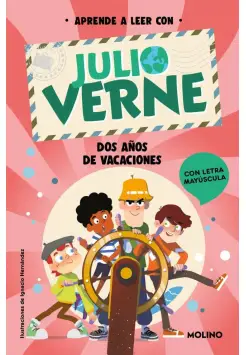 APRENDE A LEER CON JULIO VERNE. DOS AOS DE VACACIONES. CON LETRA MAYSCULA.