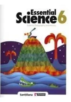 ESSENTIAL SCIENCE 6 PRIM. SCIENCE, GEOGRAPHY AND HISTORY