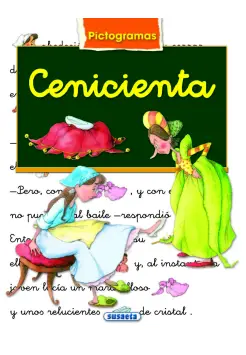 CENICIENTA. CUENTO CON PICTOGRAMAS Y LETRA CURSIVA